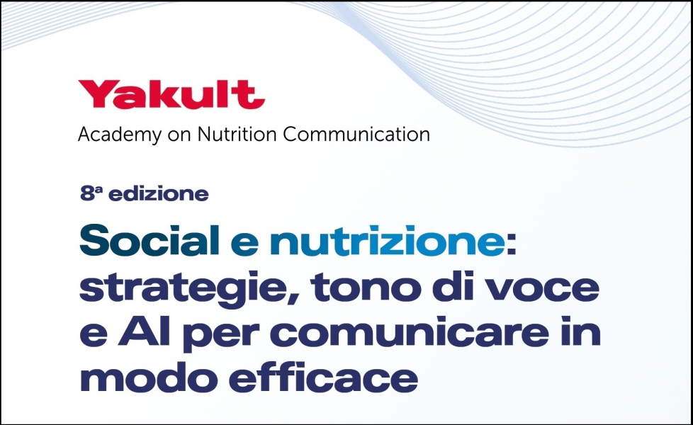 YAKULT ACADEMY ON NUTRITION COMMUNICATION - VIII edizione